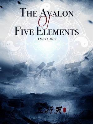 The Avalon Of Five Elements