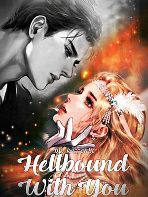 Hellbound With You (WN)