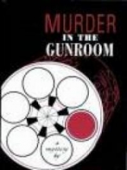 Murder in the Gunroom