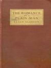 The Romance of a Plain Man