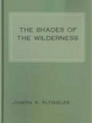 The Shades of the Wilderness