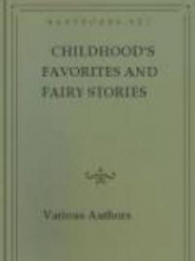 Childhood's Favorites and Fairy Stories