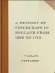 A History of Witchcraft in England from 1558 to 1718