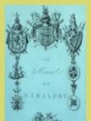 The Manual of Heraldry