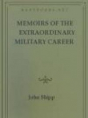 Memoirs of the Extraordinary Military Career of John Shipp