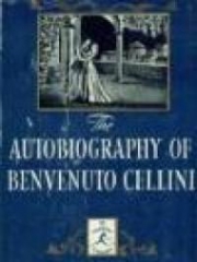 Autobiography of Benvenuto Cellini