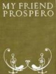 My Friend Prospero