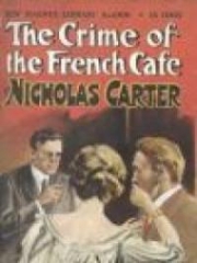 The Crime of the French Cafe and Other Stories