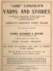 ''Abe'' Lincoln's Yarns and Stories