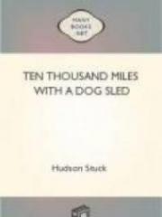 Ten Thousand Miles with a Dog Sled