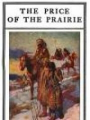 The Price of the Prairie