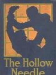 The Hollow Needle; Further adventures of Arsene Lupin