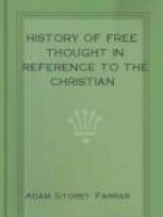 History of Free Thought in Reference to The Christian Religion