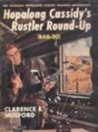 Hopalong Cassidy's Rustler Round-Up