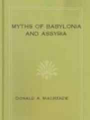 Myths of Babylonia and Assyria